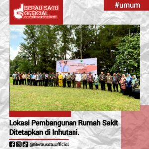 Lokasi Pembangunan Rumah Sakit Ditetapkan di Inhutani