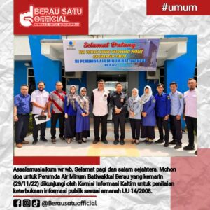 KOMISI INFORMASI PUBLIK KALIMANTAN TIMUR MENGUNJUNGI PERUMDA AIR MINUM BATIWAKKAL