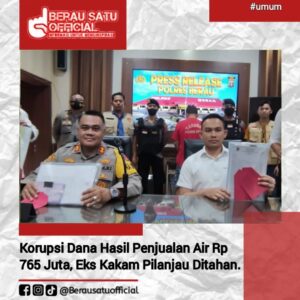 Korupsi dana Hasil Penjualan Air Rp. 765 juta, Eks Kakam Pilanjau Ditahan