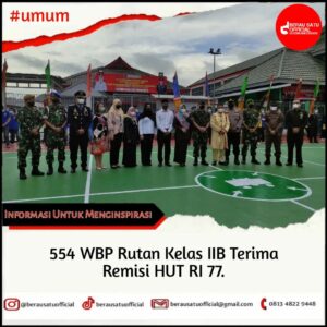 Peringati HUT RI ke-77, Ratusan Narapidana di Kabupaten Berau Mendapat Remisi Hukuman