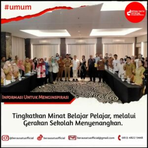 PT. BERAU COAL GELAR SOSIALISASI GERAKAN SEKOLAH MENYENANGKAN