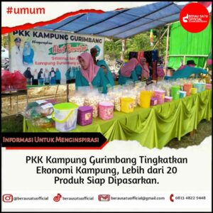 MENYAMBUT ULANG TAHUN KAMPUNG, PKK KAMPUNG GURIMBANG MENGADAKAN BAZAR PRODUK LOKAL